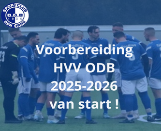 🔵⚪ Voorbereiding HVV ODB start op Donderdag 31 Juli  !!! ⚽